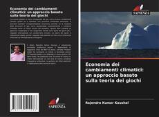 Buchcover von Economia dei cambiamenti climatici: un approccio basato sulla teoria dei giochi