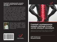 Capa do livro de Częstość występowania zespołu dolnego krzyża wśród młodych dorosłych 