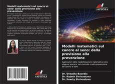 Capa do livro de Modelli matematici sul cancro al seno: dalla previsione alla prevenzione 