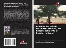 Capa do livro de Studio sull'erosione eolica nel Kordofan, nei dintorni della città di Elobeid, in Sudan 