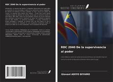 Buchcover von RDC 2040 De la supervivencia al poder