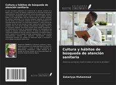 Buchcover von Cultura y hábitos de búsqueda de atención sanitaria