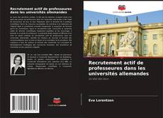 Couverture de Recrutement actif de professeures dans les universités allemandes