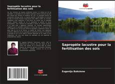 Couverture de Sapropèle lacustre pour la fertilisation des sols