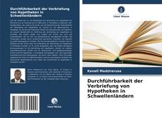 Copertina di Durchführbarkeit der Verbriefung von Hypotheken in Schwellenländern