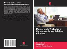 Portada del libro de Memória de Trabalho e Comunicação em Adultos e Idosos