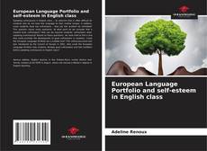 Couverture de European Language Portfolio and self-esteem in English class