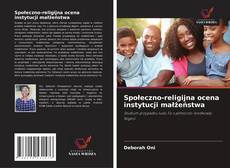 Couverture de Społeczno-religijna ocena instytucji małżeństwa