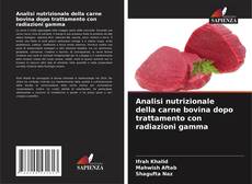 Borítókép a  Analisi nutrizionale della carne bovina dopo trattamento con radiazioni gamma - hoz