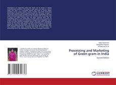 Couverture de Processing and Marketing of Green gram in India