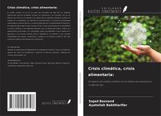 Copertina di Crisis climática, crisis alimentaria: