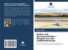Capa do livro de Kultur und Serviceverhalten – Beispiel aus der Luftfahrtbranche 