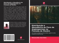 Couverture de Distribuição e Abundância da Flora de Angiospermas na Floresta de Monkin