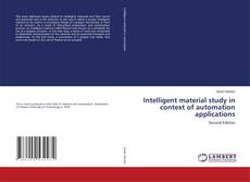 Bookcover of Intelligent material study in context of automation applications
