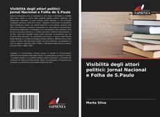 Bookcover of Visibilità degli attori politici: Jornal Nacional e Folha de S.Paulo