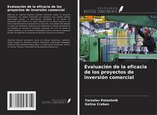 Buchcover von Evaluación de la eficacia de los proyectos de inversión comercial
