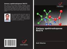 Capa do livro de Zmiany spektroskopowe Rh575 