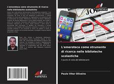 Buchcover von L'emeroteca come strumento di ricerca nelle biblioteche scolastiche