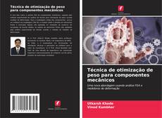 Couverture de Técnica de otimização de peso para componentes mecânicos