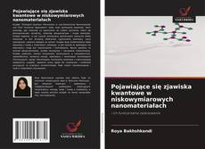Buchcover von Pojawiające się zjawiska kwantowe w niskowymiarowych nanomateriałach
