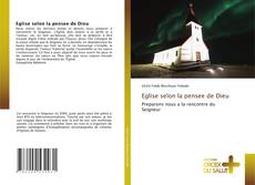 Buchcover von Eglise selon la pensee de Dieu