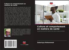 Couverture de Culture et comportement en matière de santé