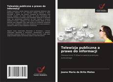 Couverture de Telewizja publiczna a prawo do informacji