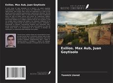 Copertina di Exilios. Max Aub, Juan Goytisolo
