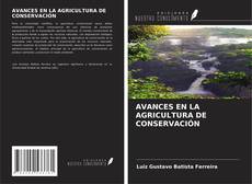 Copertina di AVANCES EN LA AGRICULTURA DE CONSERVACIÓN