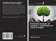 Copertina di Portafolio Europeo de Lenguas y autoestima en clase de inglés