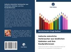 Borítókép a  Indische männliche Verbraucher aus ländlichen Gebieten und ihre Kaufpräferenzen - hoz