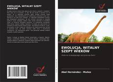 Copertina di EWOLUCJA, WITALNY SZEPT WIEKÓW