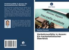 Bookcover of Verkehrsunfälle in Assam: Ein kartostatistischer Überblick