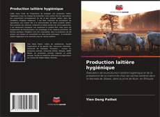 Borítókép a  Production laitière hygiénique - hoz