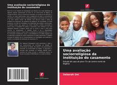 Portada del libro de Uma avaliação sociorreligiosa da instituição do casamento