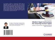 Modern legal mechanisms for ensuring human rights kitap kapağı