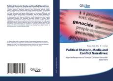 Обложка Political Rhetoric, Media and Conflict Narratives: