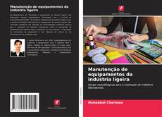 Portada del libro de Manutenção de equipamentos da indústria ligeira