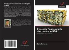 Couverture de Ewolucja finansowania start-upów w USA