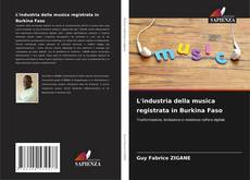 Copertina di L'industria della musica registrata in Burkina Faso