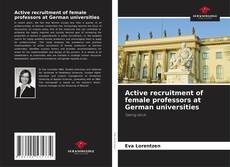 Copertina di Active recruitment of female professors at German universities