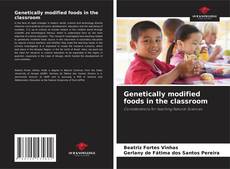 Couverture de Genetically modified foods in the classroom