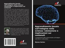 Capa do livro de Apprendimento basato sull'indagine nella scienza: valutazione e implicazioni sui contenuti 