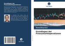 Couverture de Grundlagen der Finanzmarktoperationen