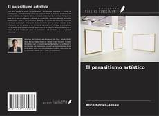 Portada del libro de El parasitismo artístico
