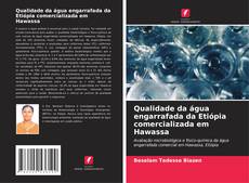 Copertina di Qualidade da água engarrafada da Etiópia comercializada em Hawassa