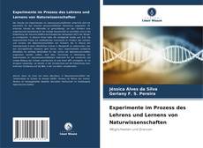 Bookcover of Experimente im Prozess des Lehrens und Lernens von Naturwissenschaften