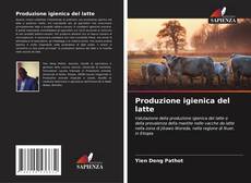 Bookcover of Produzione igienica del latte