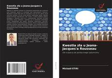 Kwestia zła u Jeana-Jacques'a Rousseau的封面