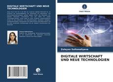 Copertina di DIGITALE WIRTSCHAFT UND NEUE TECHNOLOGIEN